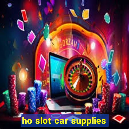 ho slot car supplies