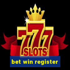 bet win register