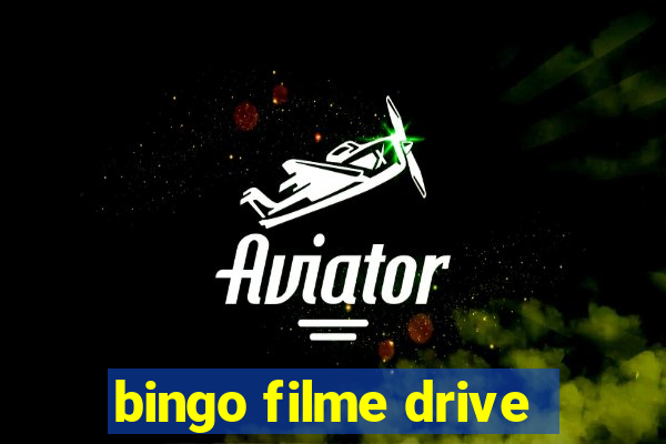 bingo filme drive