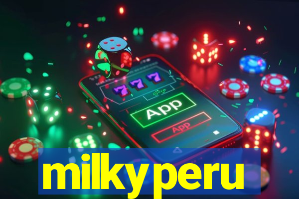 milkyperu