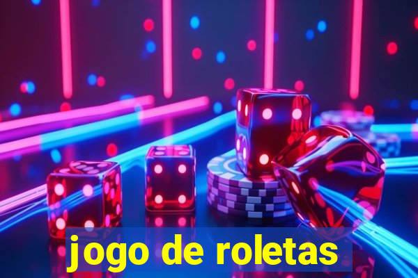 jogo de roletas