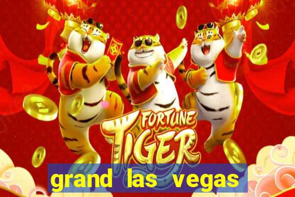 grand las vegas hotel and casino