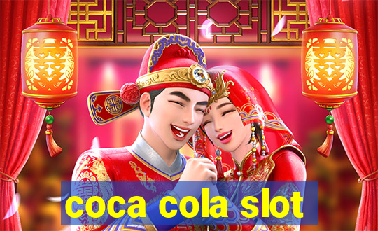 coca cola slot