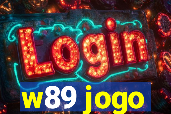 w89 jogo