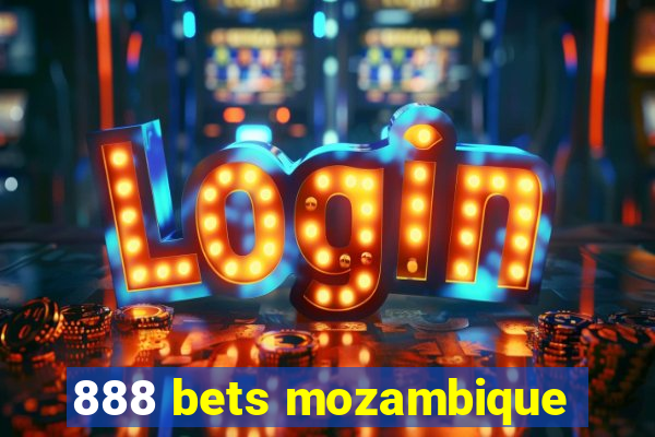 888 bets mozambique