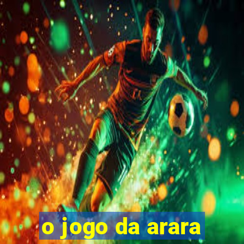 o jogo da arara