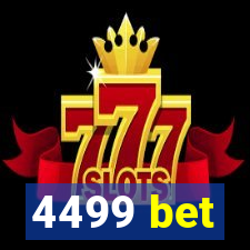 4499 bet