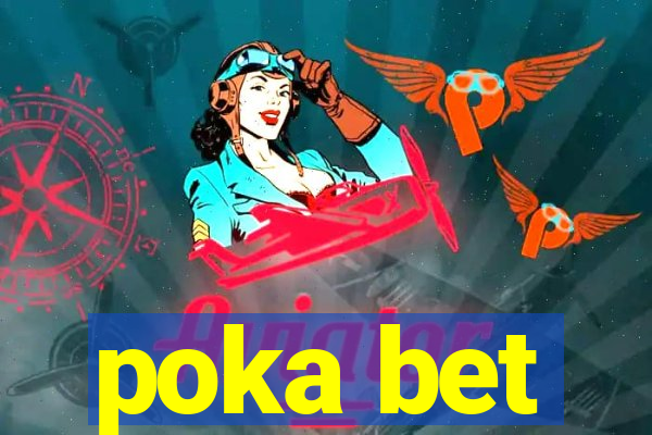 poka bet