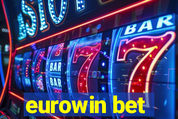 eurowin bet