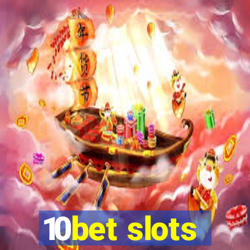 10bet slots