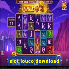 slot louco download