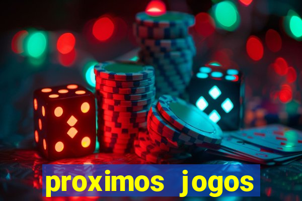 proximos jogos brasileirao serie a