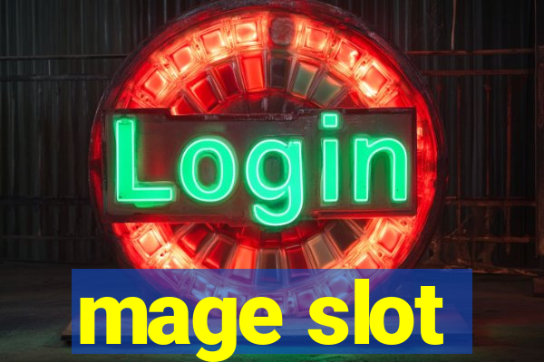 mage slot