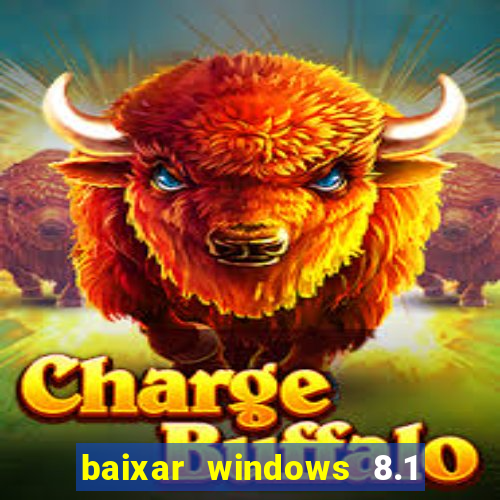 baixar windows 8.1 single language