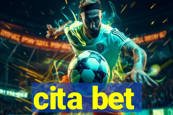 cita bet