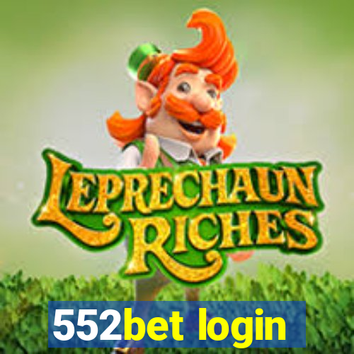 552bet login