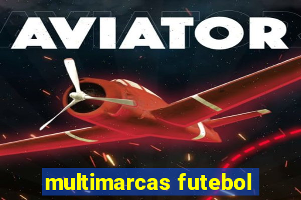 multimarcas futebol