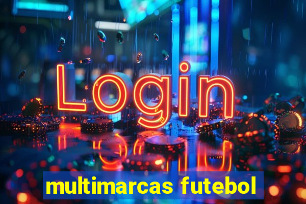 multimarcas futebol