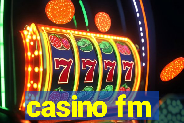 casino fm