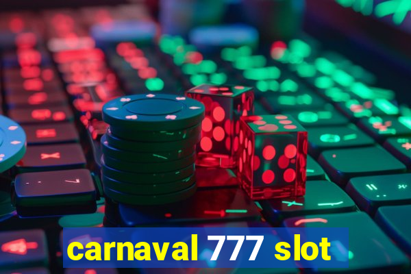 carnaval 777 slot