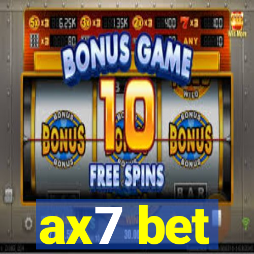 ax7 bet