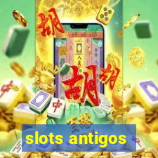 slots antigos