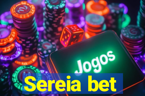 Sereia bet