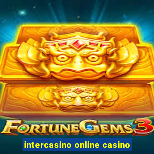 intercasino online casino