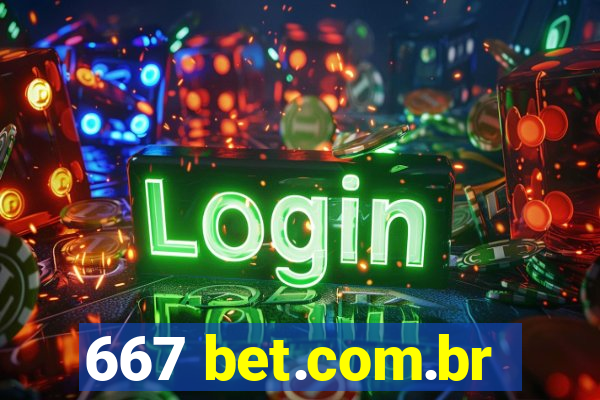 667 bet.com.br