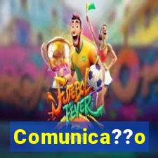 Comunica??o