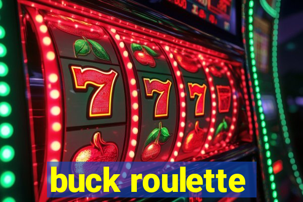 buck roulette