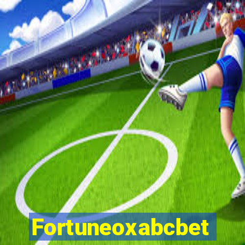 Fortuneoxabcbet