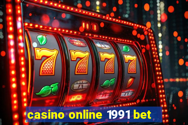 casino online 1991 bet