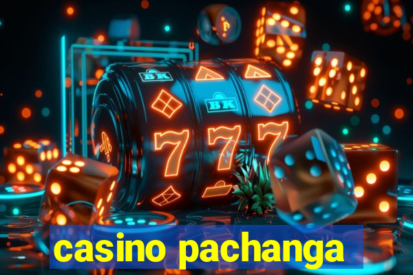 casino pachanga