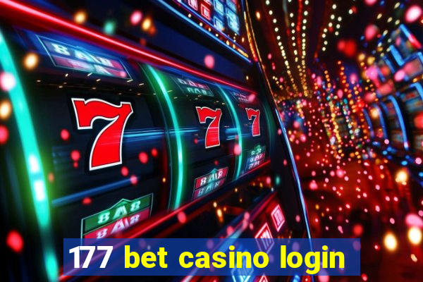 177 bet casino login