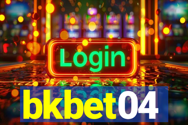 bkbet04