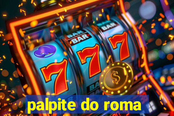 palpite do roma