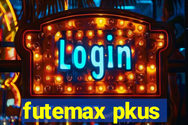 futemax pkus