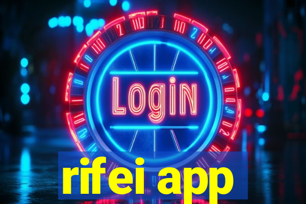 rifei app