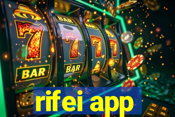 rifei app