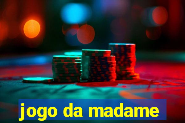 jogo da madame