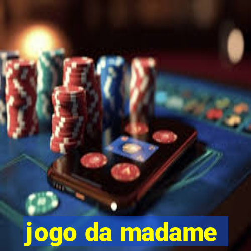 jogo da madame