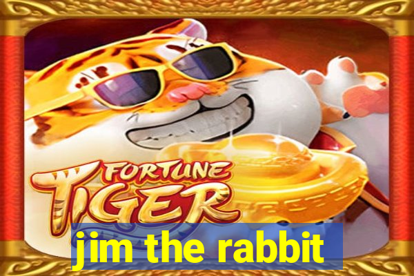 jim the rabbit