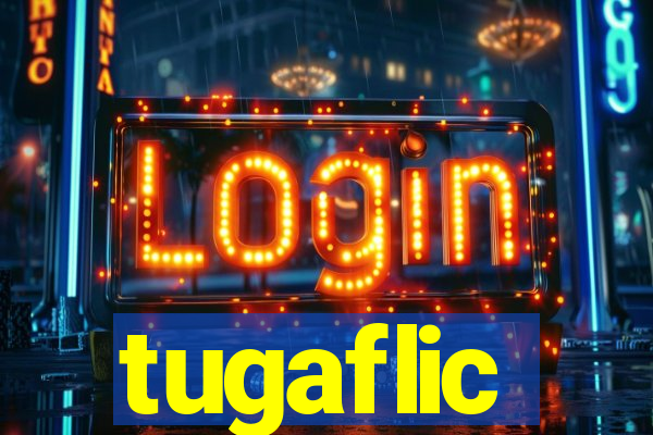 tugaflic