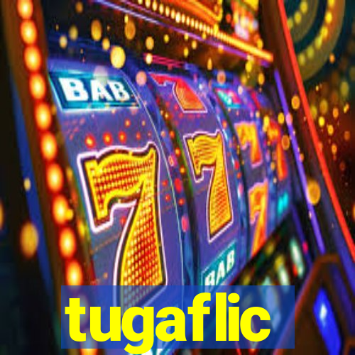 tugaflic