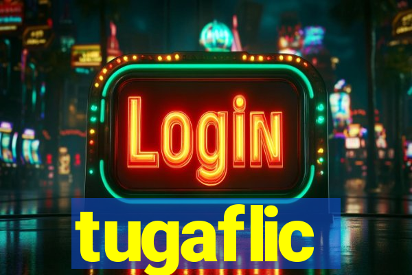 tugaflic