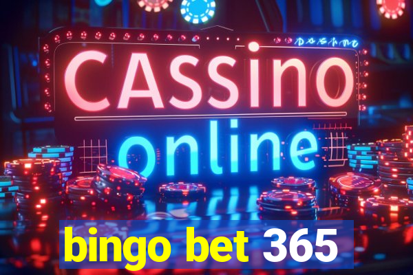 bingo bet 365