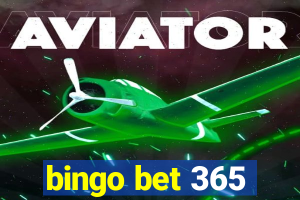 bingo bet 365