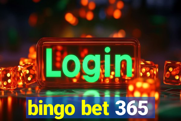 bingo bet 365