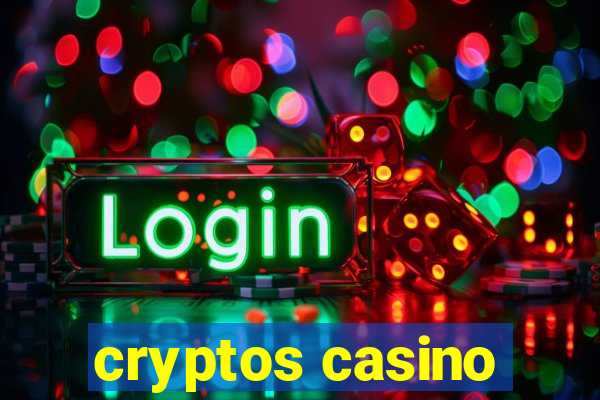 cryptos casino